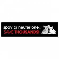 Spay Or Neuter One, Save Thousands - Bumper Magnet
