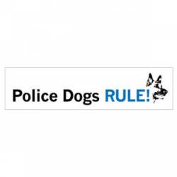 Police Dogs Rule - Bumper Magnet
