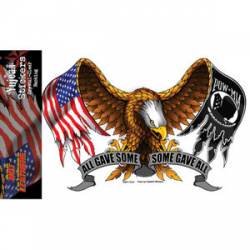 All Gave Some Some Gave All Eagle - Sticker