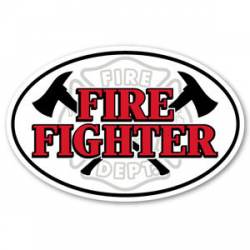 Firefighter Message With Maltese Cross - Oval Sticker
