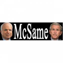 McSame - Bumper Sticker