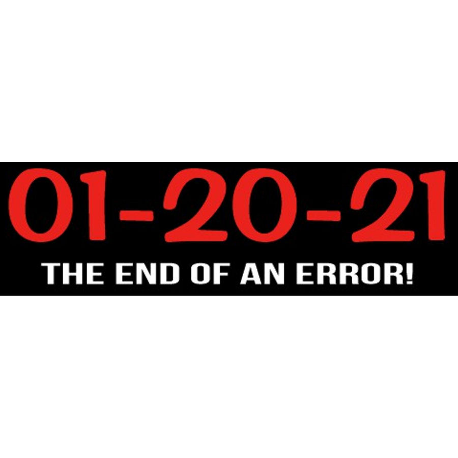 End of an Error - Bumper Sticker
