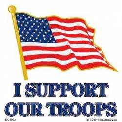 I Support Our Troops American Flag - Clear Window Decal