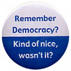 Remember Democracy? - Button