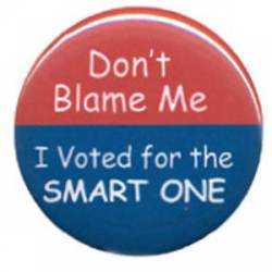 Voted For Smart One - Button