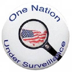 One Nation Under Surveillance - Button