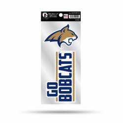 Montana State University Bobcats Go Bobcats Slogan - Double Up Die Cut Decal Set