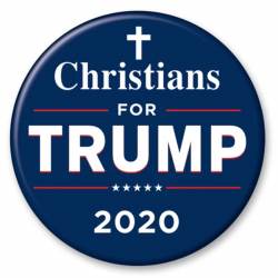 Christians For Trump 2020 - Campaign Button