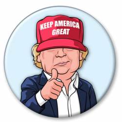 Keep America Great Trump Cartoon - Campaign Button
