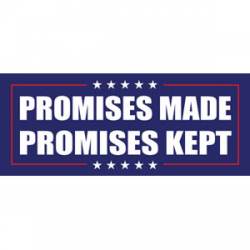 Trump Promises Made Promises Kept - Sticker