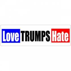 Love Trumps Hate - Bumper Sticker