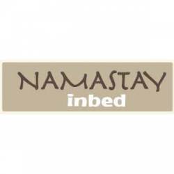 Namastay Inbed - Bumper Sticker