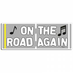 On The Road Again Music Band - Vinyl Sticker