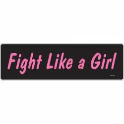 Fight Like A Girl - Bumper Magnet