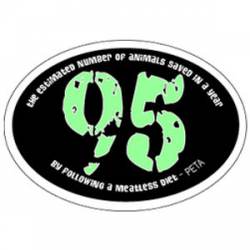 95 Estimated Number Of Animals Saved - Oval Sticker
