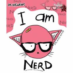 Dr. Krinkles I Am Nerd - Vinyl Sticker