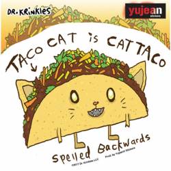 Dr. Krinkles Taco Cat Is Cat Taco Spelled Backwards - Vinyl Sticker