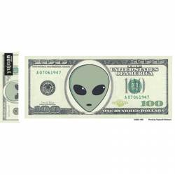 $100 Alien Bill - Vinyl Sticker