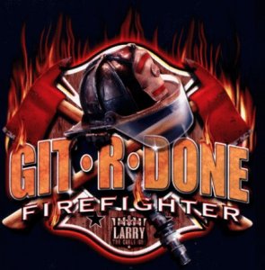 Git R Done Firefighter Magnet