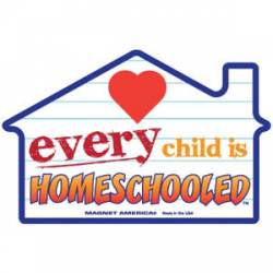 Every Child Is Homeschooled - Magnet