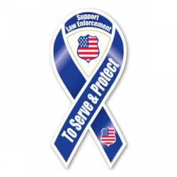 To Serve And Protect Support Law Enforcement - Ribbon Magnet