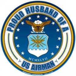 Proud Husband Of A U.S. Airman Air Force - Round Magnet