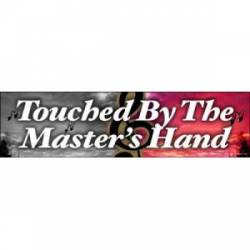 Touched By Master's Hand Hymn - Bumper Magnet