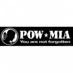 POW MIA You Are Not Forgotten - Bumper Magnet