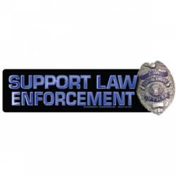 Support Law Enforcement With Badge - Bumper Magnet