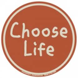 Choose Life Orange - Circle Magnet