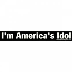I'm America's Idol - Sticker
