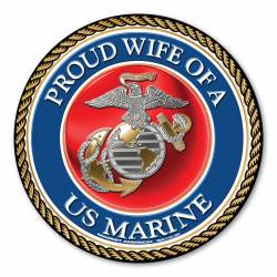 Proud Wife Of A U.S. Marine - Magnet