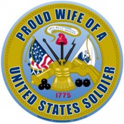 Proud Wife Of A United States Soldier - Round Magnet