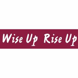 Wise Up Rise Up - Mini Sticker