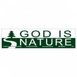 God Is Nature - Bumper Sticker