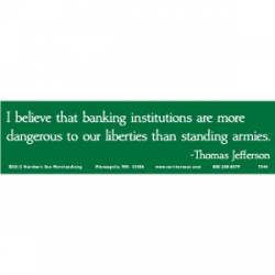 Banking Dangerous - Bumper Sticker