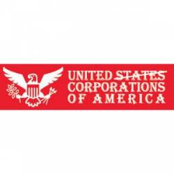 US Corporation Of America - Bumper Sticker
