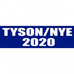 Neil Degrasse Tyson Bill Nye 2020 - Bumper Sticker