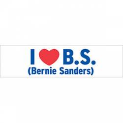 I Love Bernie Sanders - Bumper Sticker