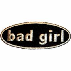 Bad Girl - Embroidered Iron-On Patch