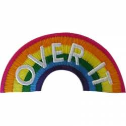 Over It Rainbow - Embroidered Iron-On Patch