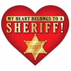 My Heart Belongs To A Sheriff - Heart Magnet