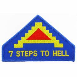 United States Army 7th 7 Steps To Hell - 4" Embroidered Iron On Patch