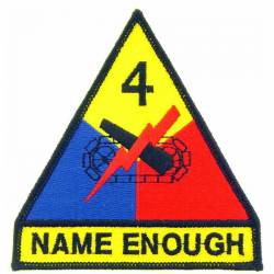 United States Army 4th Armored Division Name Enough - 3" Embroidered Iron On Patch