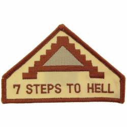 United States Army 7th 7 Steps To Hell Desert - 4" Embroidered Iron On Patch