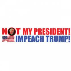 Not My President Impeach Trump - Mini Sticker