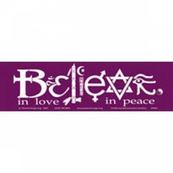 Believe In Peace - Bumper Sticker