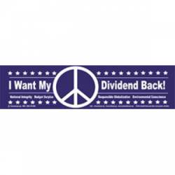 Peace Dividend - Bumper Sticker