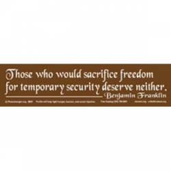 Freedom for Security - Bumper Sticker