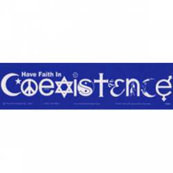 Faith In Coexistance - Bumper Sticker